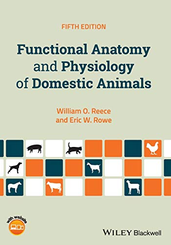 Functional Anatomy and Physiology of Domestic Animals 8211 5th