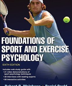 Foundations of Sport and Exercise Psychology 6th with Web Study Guide 8211 6th