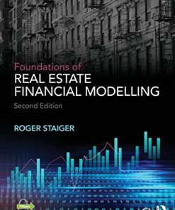 Foundations of Real Estate Financial Modelling 2nd