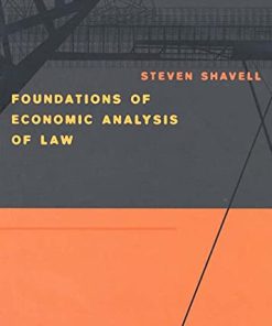 Foundations of Economic Analysis of Law 8211 1st