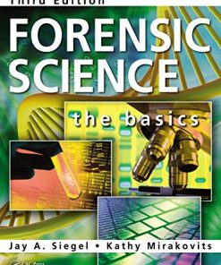 Forensic Science The Basics Third 3rd