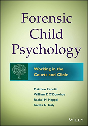 Forensic Child Psychology Working in the Courts and Clinic 8211 1st