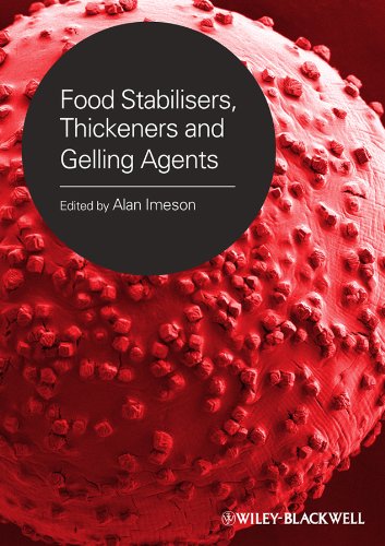 Food Stabilisers Thickeners and Gelling Agents 8211 1st