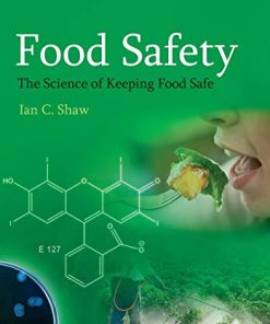 Food Safety The Science of Keeping Food Safe 8211 1st