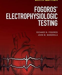 Fogoros Electrophysiologic Testing