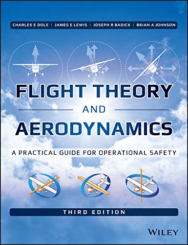 Flight Theory and Aerodynamics A Practical Guide for Operational Safety 8211 3rd