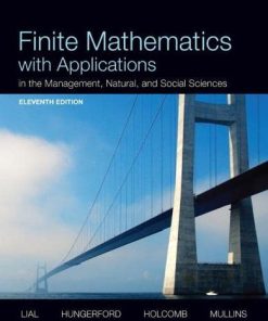 Finite mathematics with applications in the management natural and social sciences