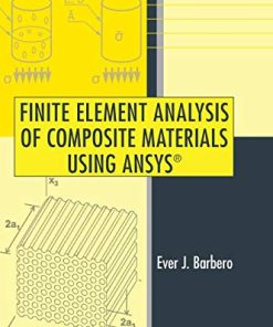 Finite Element Analysis of Composite Materials Using ANSYS
