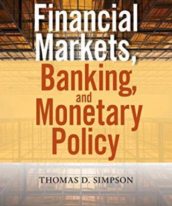 Financial Markets Banking and Monetary Policy 8211 1st