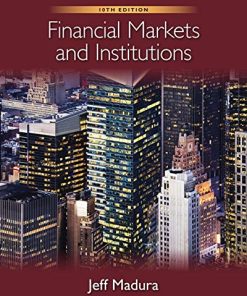 Financial Markets and Institutions with Stock Trak Coupon 10th