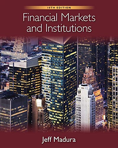 Financial Markets and Institutions with Stock Trak Coupon 10th