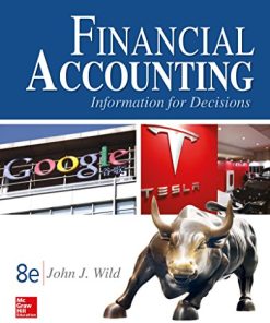 Financial Accounting Information for Decisions 8211 8th