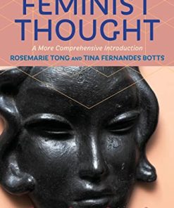Feminist Thought A More Comprehensive Introduction