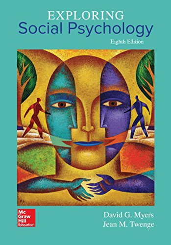 Exploring Social Psychology 8211 8th