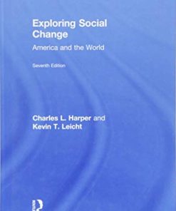 Exploring Social Change America and the World 8211 7th
