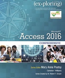 Exploring Microsoft Access 2016 Comprehensive 8211 1st