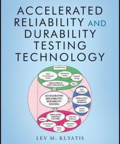 Accelerated Reliability And Durability Testing Technology