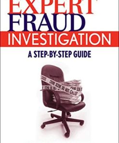 Expert Fraud Investigation A StepbyStep Guide
