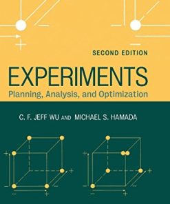 Experiments Planning Analysis and Optimization Wiley Series in Probability and Statistics 8211 2nd