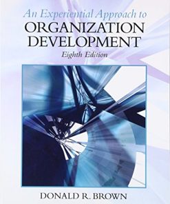 Experiential Approach to Organization Development 8211 8th