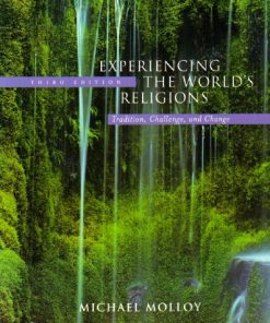 Experiencing the Worlds Religions Tradition Challenge and Change 8211 7th