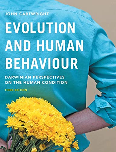 Evolution and Human Behaviour Darwinian Perspectives on the Human Condition 8211 3rd