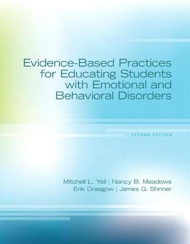EvidenceBased Practices for Educating Students with Emotional and Behavioral Disorders 8211 2nd