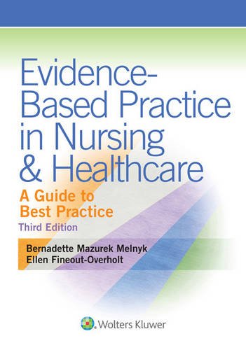 EvidenceBased Practice in Nursing Healthcare A Guide to Best Practice 8211 3rd