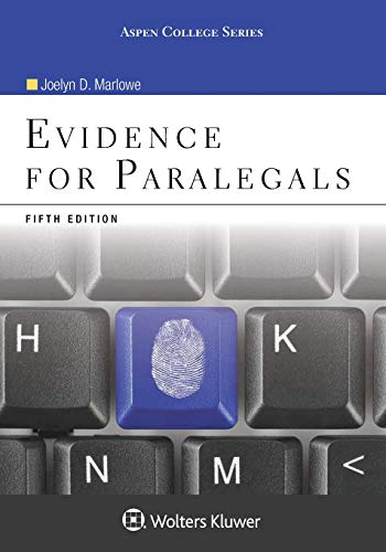 Evidence for Paralegals Aspen College Series 5th