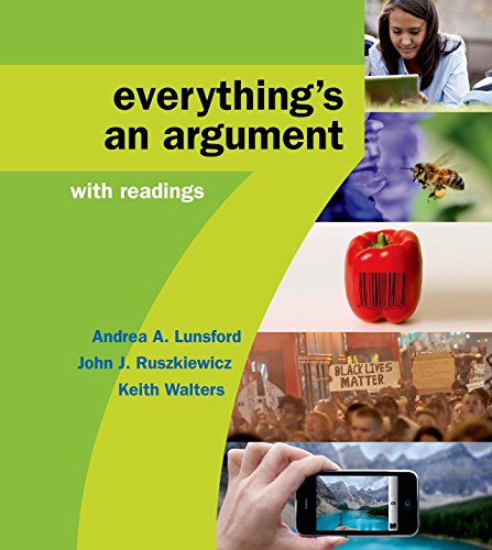 Everythings An Argument With Readings 7th Ed