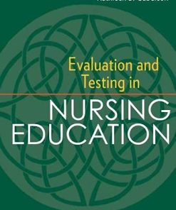 Evaluation and Testing in Nursing Education