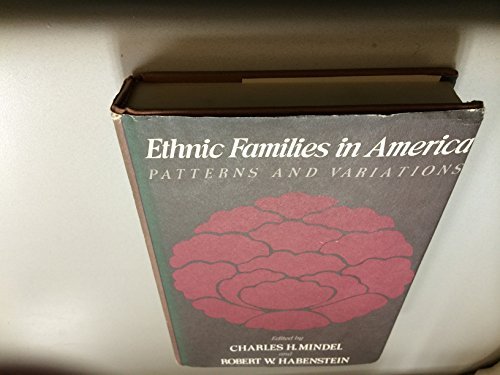 Ethnic Families in America Patterns and Variations 8211 5th