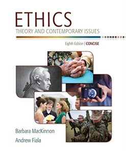 Ethics Theory and Contemporary Issues Concise