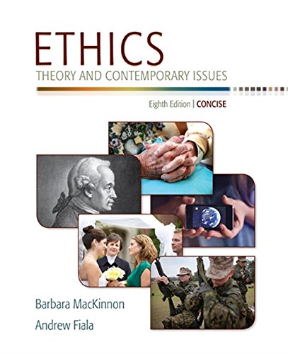 Ethics Theory and Contemporary Issues Concise