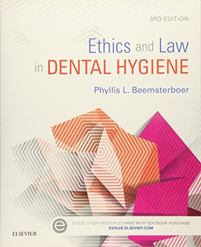 Ethics and Law in Dental Hygiene 3rd