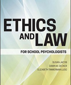 Ethics and Law for School Psychologists 8211 7th