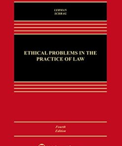 Ethical Problems in the Practice of Law 8211 4th