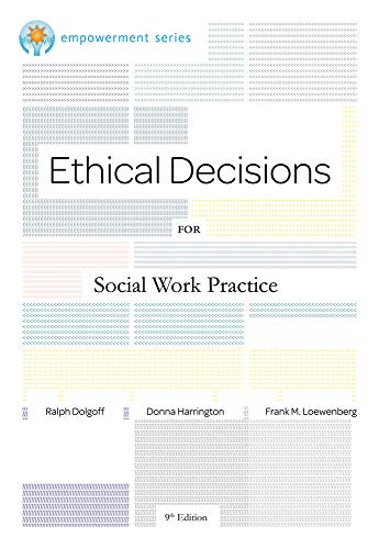 Ethical Decisions for Social Work Practice 8211 9th