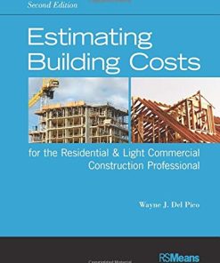 Estimating building costs for the residential 038 light commercial construction professional 8211 2nd