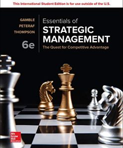 Essentials of Strategic Management The Quest for Competitive Advantage 6th