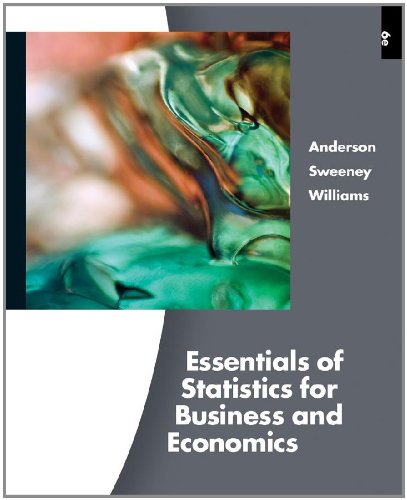 Essentials of Statistics for Business and Economics 6th by David R Anderson