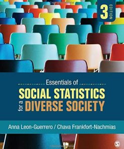 Essentials of Social Statistics for a Diverse Society 8211 3rd