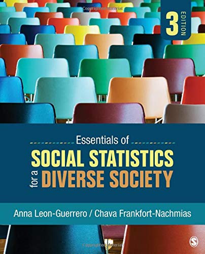 Essentials of Social Statistics for a Diverse Society 8211 3rd