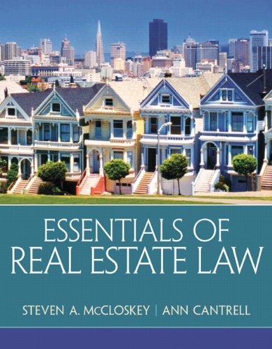 Essentials of Real Estate Law 1st