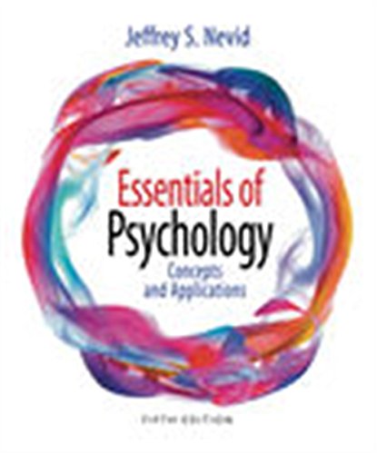 Essentials of Psychology Concepts and Applications 5th