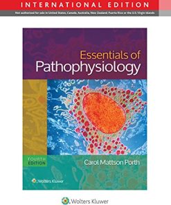 Essentials of Pathophysiology Concepts of Altered States 8211 4th