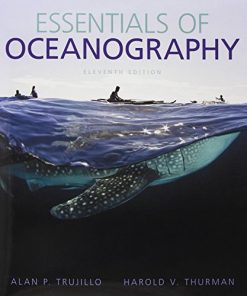 Essentials of Oceanography 11th by Alan P Trujillo