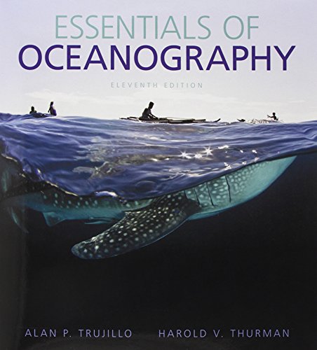 Essentials of Oceanography 11th by Alan P Trujillo