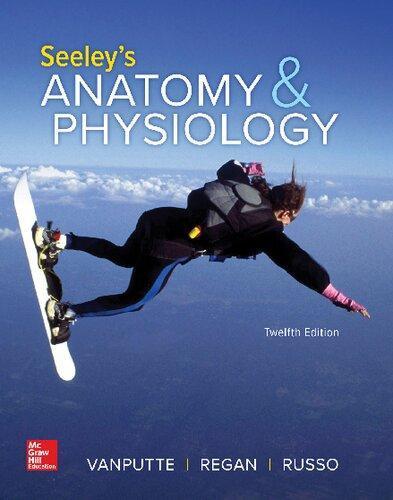 Seeleys Anatomy Physiology 12Th