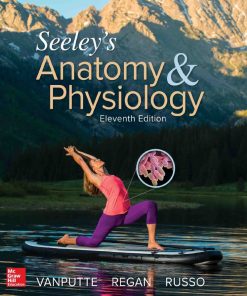 Seeley8217s Anatomy and Physiology 11th 11E